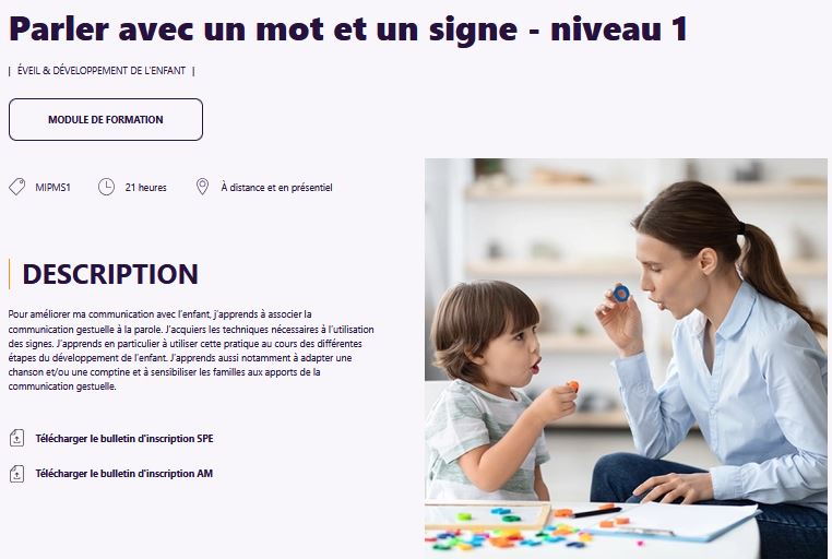 Parler avec un mot et un signe - niveau 1<br />
Fiche de la formation Iperia