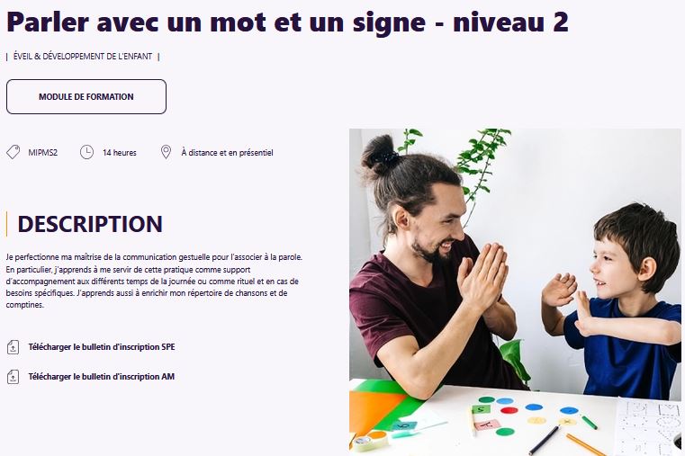 Parler avec un mot et un signe - niveau 2<br />
Fiche de formation Iperia